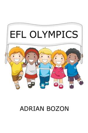 Efl Olympics de Adrian Bozon