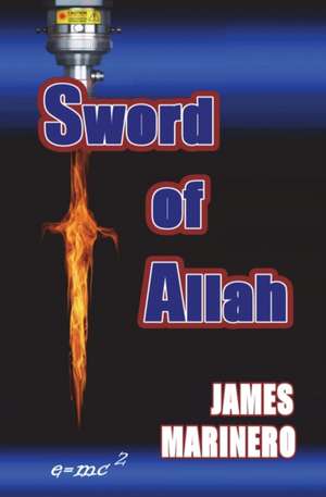 Sword of Allah de James Marinero