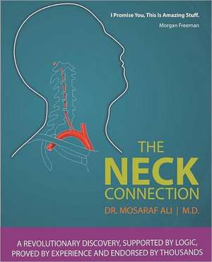 The Neck Connection: A Collection of Plays for Children de Mosaraf Ali