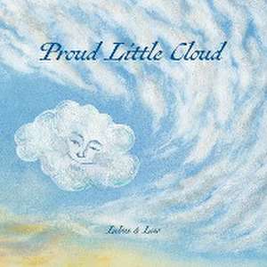 Proud Little Cloud de James Low