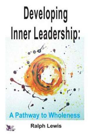 DEVELOPING INNER LEADERSHIP