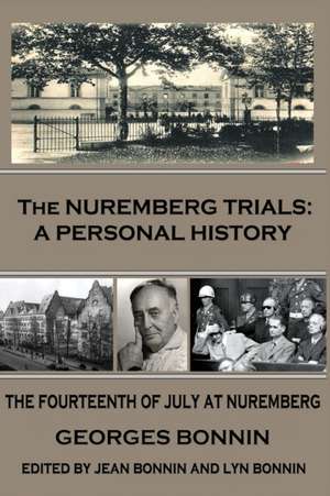 The Nuremberg Trials de Georges Bonnin