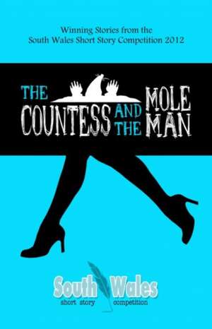 Countess and the Mole Man de Laura Foakes