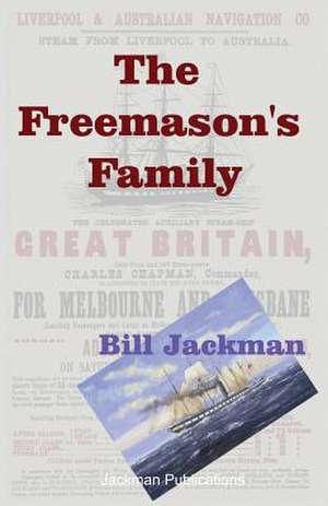 The Freemason's Family de Bill Jackman