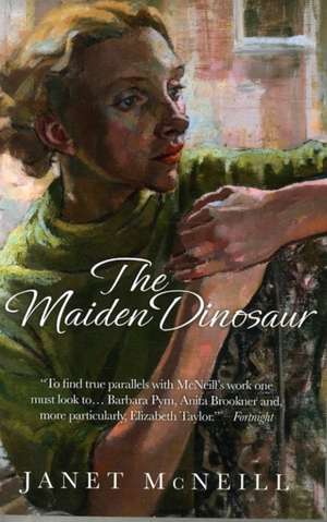 The Maiden Dinosaur de Janet McNeill