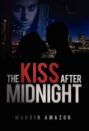 The Kiss After Midnight de Marvin Amazon