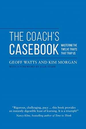 The Coach's Casebook de Kim Morgan