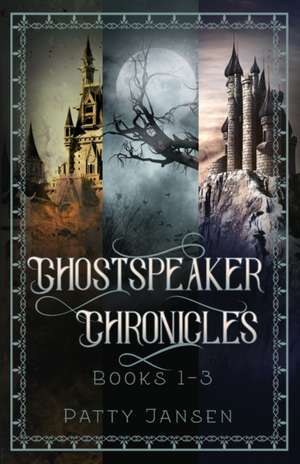 Ghostspeaker Chronicles Books 1-3 de Patty Jansen