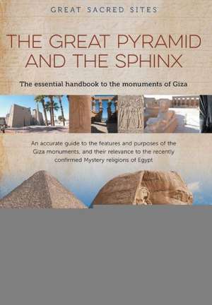 The Great Pyramid and the Sphinx de Damien Pryor