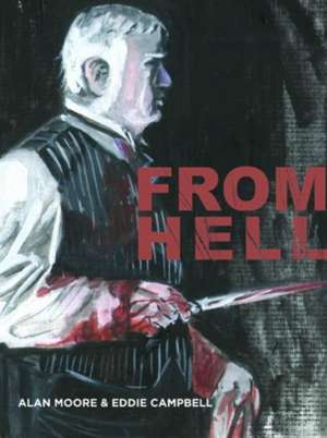 From Hell - New Cover Edition de Alan Moore