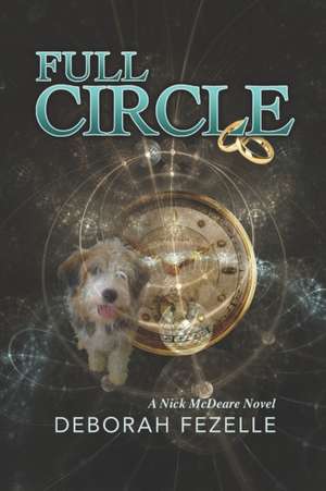 Full Circle de Deborah Fezelle