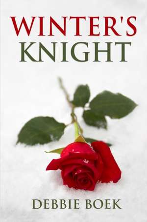 Winter's Knight de Debbie Boek