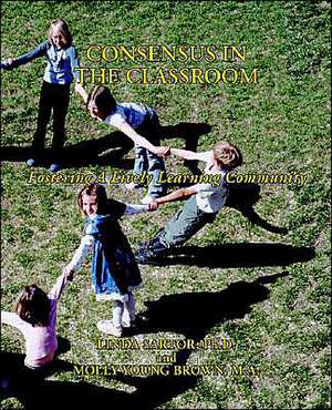 Consensus in the Classroom de L Sartor