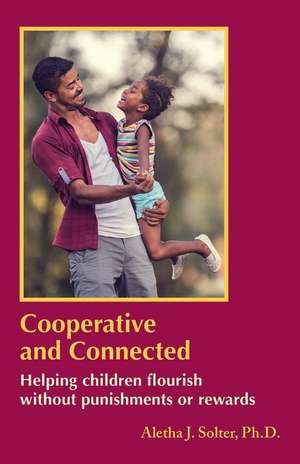 Cooperative and Connected de Aletha Jauch Solter