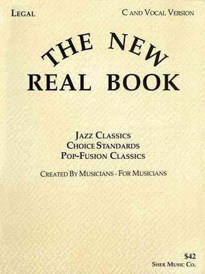 The New Real Book Volume 1 (C Version)