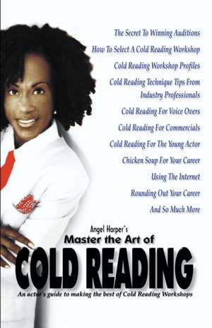 Master the Art of Cold Reading de Angel Harper