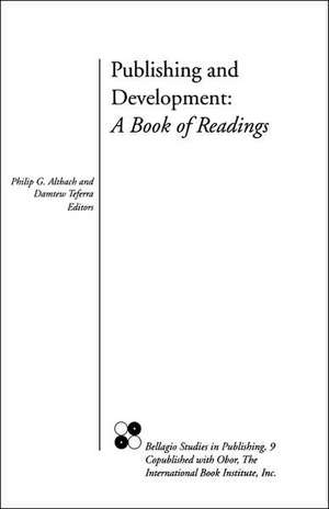 Publishing and Development de Philip G. Altbach