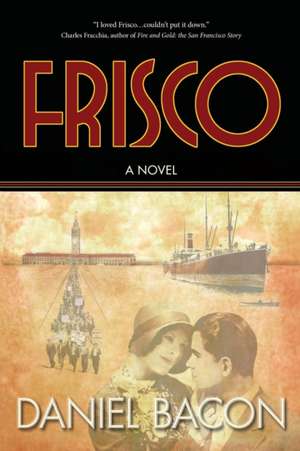 Frisco de Mr. Daniel Bacon