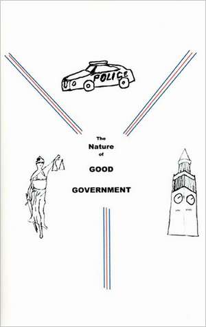 The Nature of Good Government de H. Doyle Smith