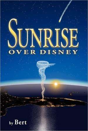 Sunrise Over Disney de L. N. Smith