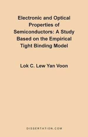 Electronic and Optical Properties of Semiconductors de Lok C. Lew Yan Voon