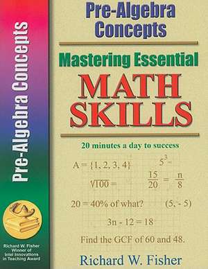 Pre-Algebra Concepts de Richard W. Fisher