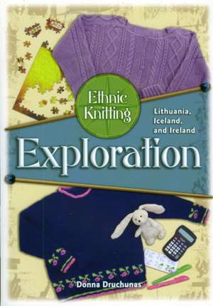 Ethnic Knitting Exploration de Donna Druchunas