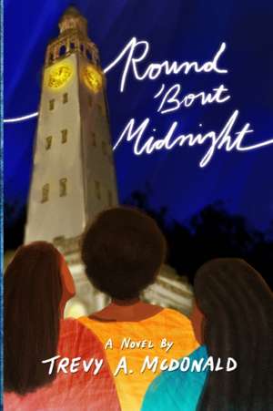 Round 'Bout Midnight de Trevy A McDonald