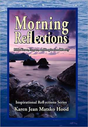 Morning Reflections de Karen Jean Matsko Hood