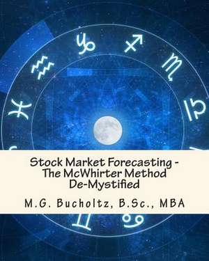 Stock Market Forecasting de M. G. Bucholtz