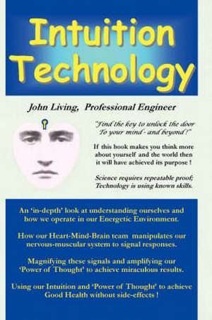 Intuition Technology de John M. Living