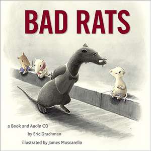 Bad Rats de Eric Drachman
