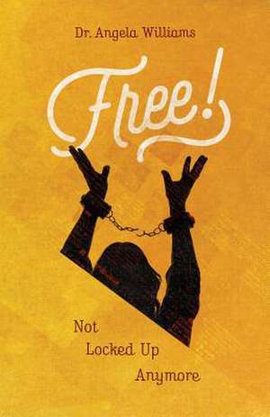 Free de Angela Williams