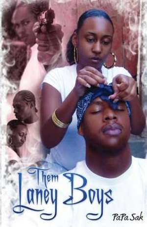 Them Laney Boys: A Demon Trappers Novella de Papa Sak