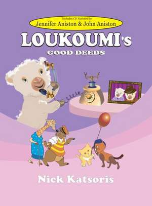 Loukoumi's Good Deeds de Jennifer Aniston