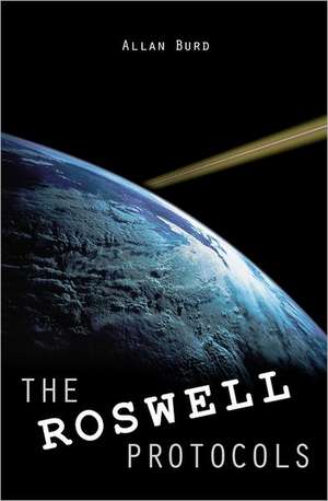 The Roswell Protocols: Silas Hill - A Horror Thriller de Allan Burd