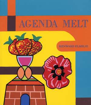 Agenda Melt de Kenward Elmslie