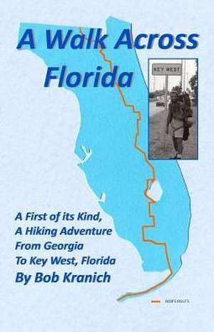 A Walk Across Florida