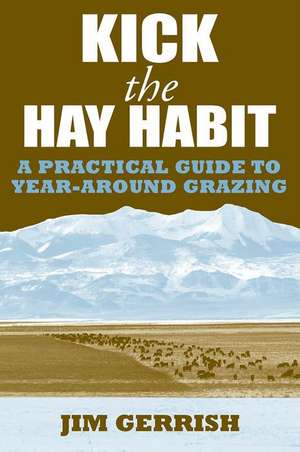 Kick the Hay Habit de Jim Gerrish