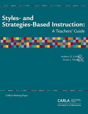 Styles- And Strategies-Based Instruction de Andrew D. Cohen