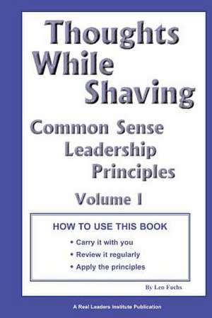 Thoughts While Shaving de Len Fuchs