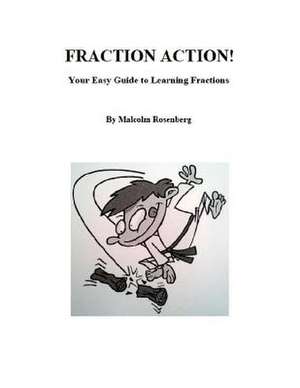 Fraction Action de MR Malcolm Rosenberg