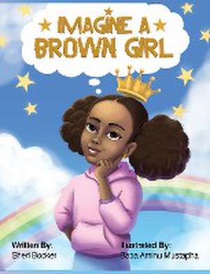 Imagine a Brown Girl de Sheri Booker