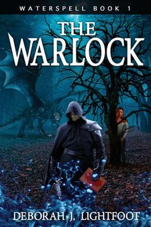 Waterspell Book 1 de Deborah J. Lightfoot