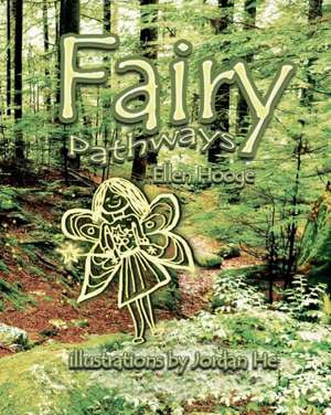 Fairy Pathways de Ellen Hooge