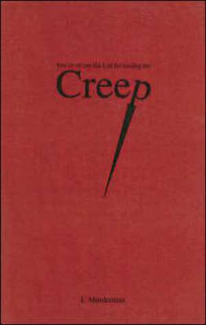 Creep: You're on My Hit List for Calling Me de I Murderman