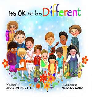 It's OK to be Different de Sharon Purtill