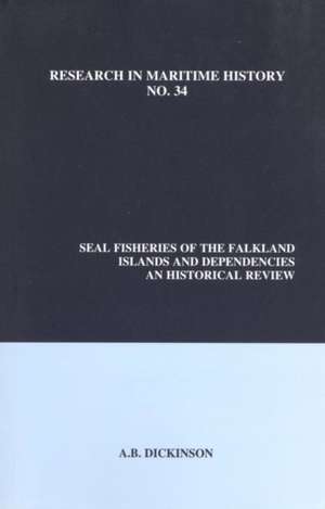 Seal Fisheries of the Falkland Islands and Depen – An Historical Review de Anthony B. Dickinson