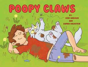 Poopy Claws de Gene Ambaum