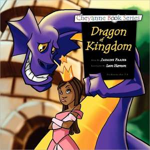 Dragon of Kingdom de Jadaine Fraser